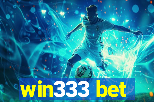 win333 bet